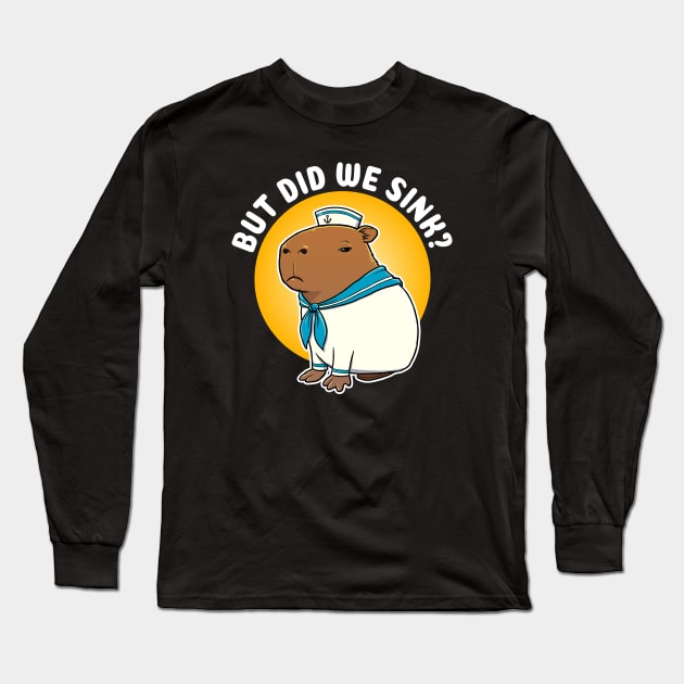 But did we sink Cartoon Capybara Sailor Long Sleeve T-Shirt by capydays